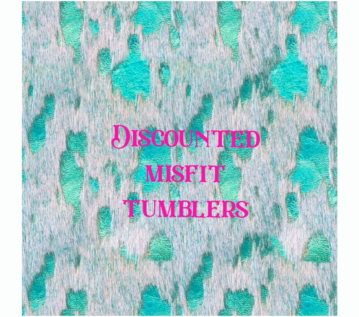 Discounted Misfit Tumblers